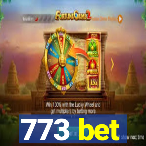 773 bet